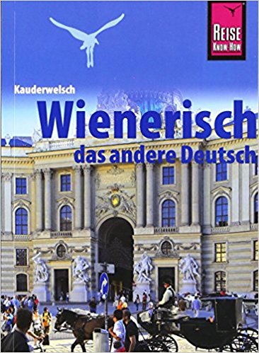 Foto: Wienerisch, das andere Deutsch